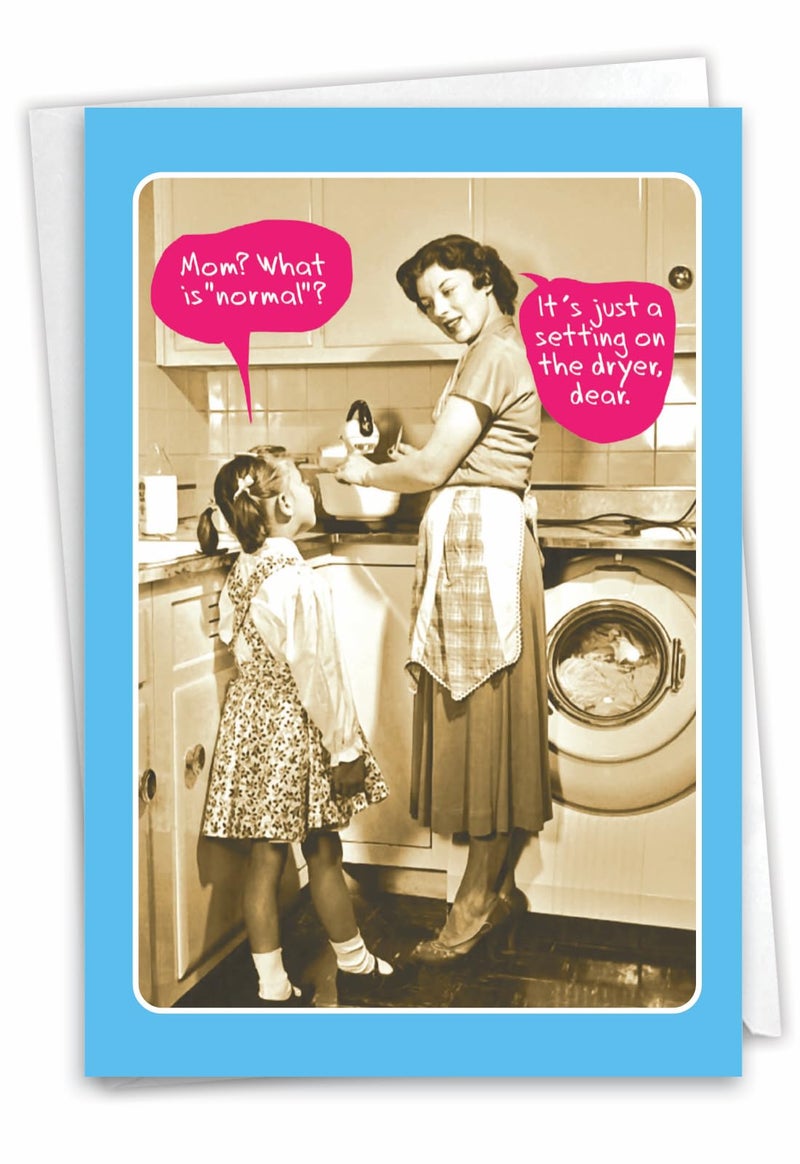 NobleWorks, Normal Mom - Funny Birthday Card for Mothers - Vintage Black and White Photo, Card from Daughter C3251BMG - Image 1